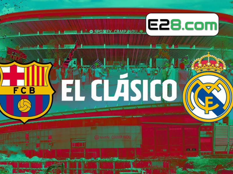 El Clasico Là Gì